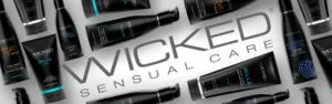 Wicked Sensual Care